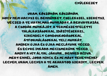 Legyen, Uram, legyen a Te akaratod szerint... 