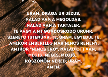 Uram, drága Úr Jézus, nálad van a megoldás