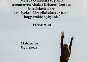 És van egy másik lehetőség is, és ez a mi életünk, akik odaadtuk az életünket az Úr Jézusnak.