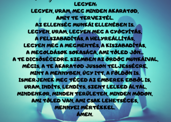 Jog szerint Őt illeti a dicsőség.