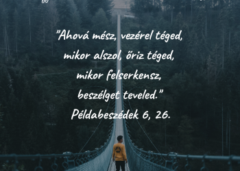 Lesz jó, még, ha vannak is rossz dolgok, s te a jók felfedezésére születtél újonnan