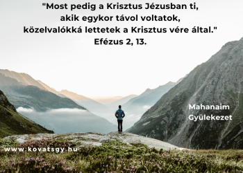Ezért jött el az Úr Jézust.