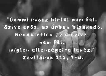 hitben járunk, és nem látásban