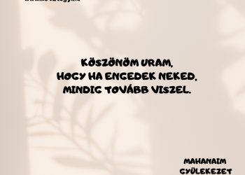 Hálás vagyok ezért.