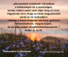 szóval beállt a békesség és visszaállt a szentség