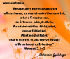 Köszönöm, Úr Jézus, az elrejtett, biztonságos és valóságos életet, Veled. Ámen.  