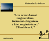 Uram, legyen meg a Te akaratod