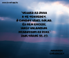 Más lesz minden, ha Vele együtt éled át az élet új kezdéseit. 