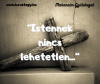 Istennek nincs lehetetlen